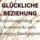 glückliche Beziehung Liebe Bindung Sicherheit Unabhängigkeit Selbstliebe